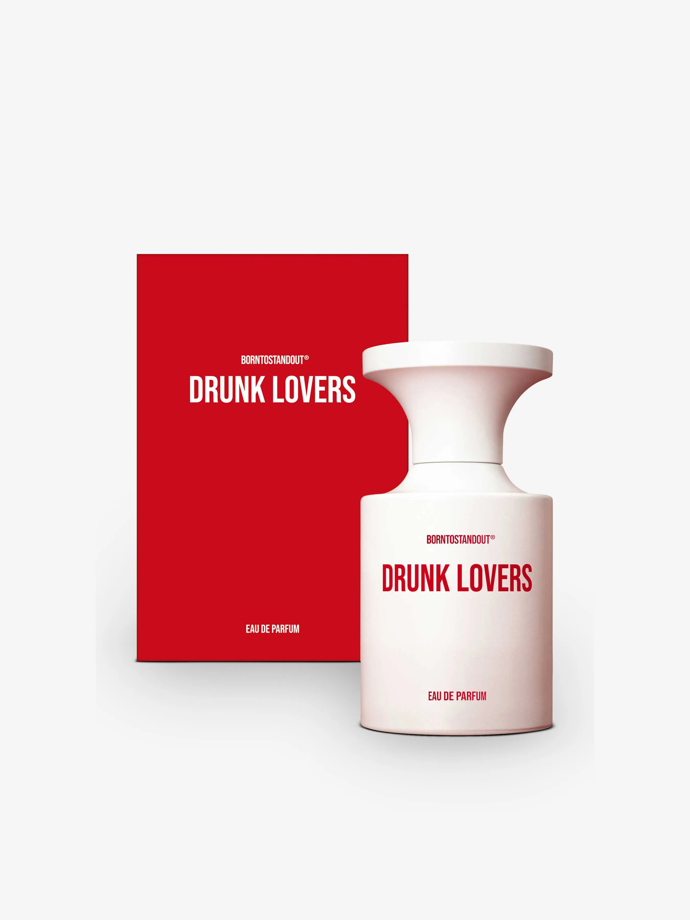 DRUNK LOVERS by BORNTOSTANDOUT