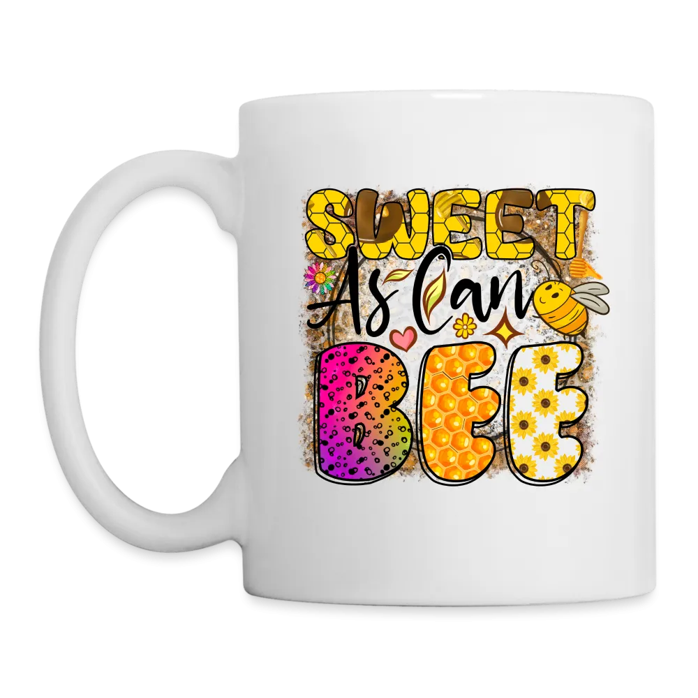 Sweet As Can BEE Mug